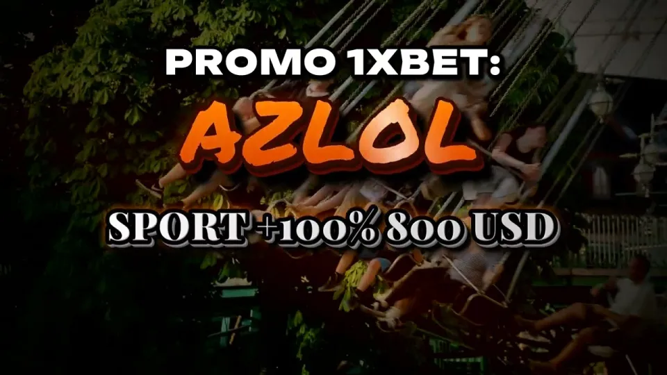 Promo 1xBet code AZLOL versus no code is better because it adds 100% to your first deposit up to $800